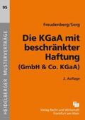Freudenberg / Sorg |  Die KGaA mit beschränkter Haftung (GmbH und Co.KGaA) | Buch |  Sack Fachmedien
