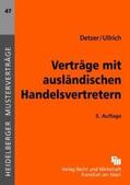 Detzer / Ullrich |  Verträge mit ausländischen Handelsvertretern | Buch |  Sack Fachmedien