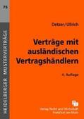 Detzer / Ullrich |  Verträge mit ausländischen Vertragshändlern | Buch |  Sack Fachmedien