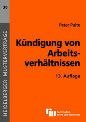 Pulte | Kündigung von Arbeitsverhältnissen | Buch | 978-3-8005-4343-4 | sack.de