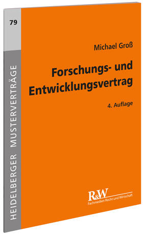 Groß | Forschungs- und Entwicklungsvertrag | Buch | 978-3-8005-4349-6 | sack.de