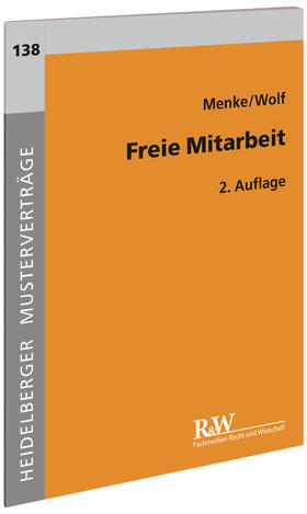 Menke / Wolf | Freie Mitarbeit | Buch | 978-3-8005-4352-6 | sack.de