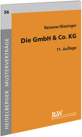 Reiserer / Biesinger | Die GmbH & Co. KG | Buch | 978-3-8005-4356-4 | sack.de