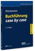 Wüstemann |  Buchführung case by case | Buch |  Sack Fachmedien