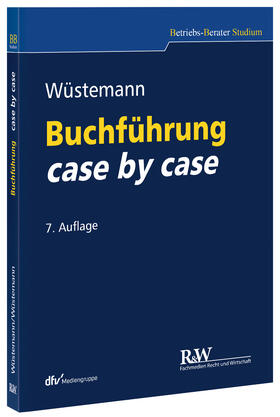 Wüstemann | Buchführung case by case | Buch | 978-3-8005-5047-0 | sack.de