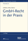 Gehrlein / Witt / Volmer |  GmbH-Recht in der Praxis | eBook | Sack Fachmedien