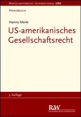 Merkt | US-amerikanisches Gesellschaftsrecht | E-Book | sack.de