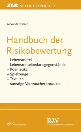 Pitzer | Handbuch der Risikobewertung | E-Book | sack.de