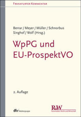 Berrar / Schnorbus / Meyer | WpPG und EU-ProspektVO | Buch | 978-3-8005-9070-4 | sack.de