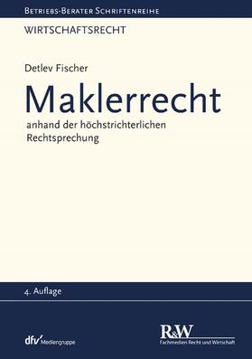 Fischer | Maklerrecht | E-Book | sack.de