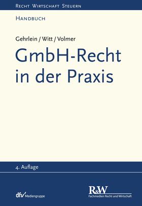 Gehrlein / Witt / Volmer | GmbH-Recht in der Praxis | E-Book | sack.de