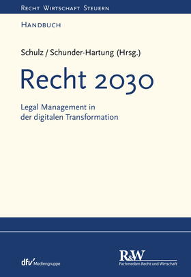 Schulz / Schunder-Hartung | Recht 2030 | E-Book | sack.de
