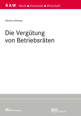 Schlamp |  Die Vergütung von Betriebsräten | eBook | Sack Fachmedien