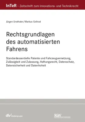 Ensthaler / Gollrad |  Rechtsgrundlagen des automatisierten Fahrens | eBook | Sack Fachmedien