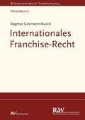 Gesmann-Nuissl |  Internationales Franchise-Recht | eBook | Sack Fachmedien