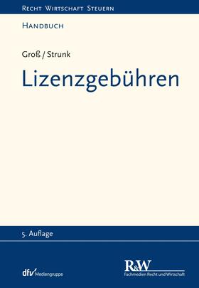 Groß / Strunk | Lizenzgebühren | E-Book | sack.de