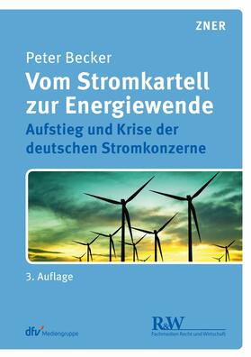 Becker | Vom Stromkartell zur Energiewende | E-Book | sack.de