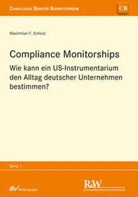 Schlutz | Compliance Monitorships | E-Book | www.sack.de