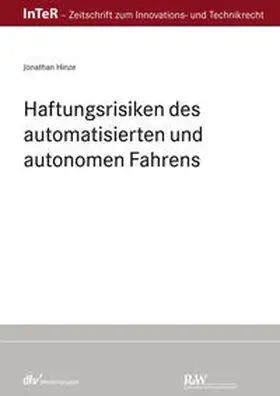 Hinze |  Haftungsrisiken des automatisierten und autonomen Fahrens | eBook | Sack Fachmedien