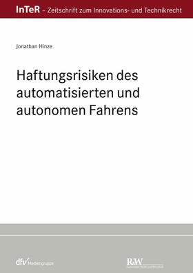 Hinze | Haftungsrisiken des automatisierten und autonomen Fahrens | E-Book | sack.de
