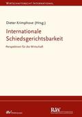 Krimphove |  Internationale Schiedsgerichtsbarkeit | eBook | Sack Fachmedien