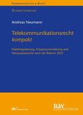 Neumann |  Telekommunikationsrecht kompakt | eBook | Sack Fachmedien