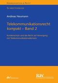 Neumann |  Telekommunikationsrecht kompakt - Band 2 | eBook | Sack Fachmedien