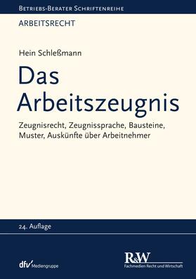 Schleßmann | Das Arbeitszeugnis | E-Book | sack.de