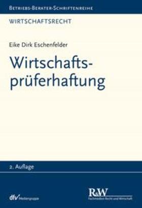 Eschenfelder | Wirtschaftsprüferhaftung | E-Book | sack.de