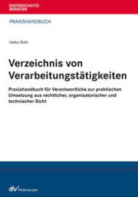 Roth | Verzeichnis von Verarbeitungstätigkeiten | E-Book | sack.de
