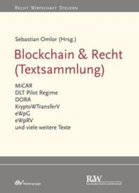 Omlor | Blockchain & Recht (Textsammlung) | E-Book | sack.de