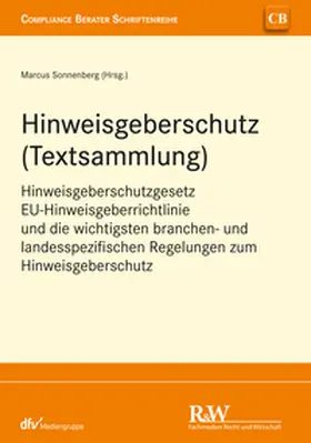 Sonnenberg |  Hinweisgeberschutz (Textsammlung) | eBook | Sack Fachmedien