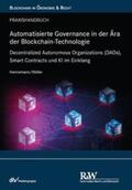 Hannemann / Müller |  Automatisierte Governance in der Ära der Blockchain-Technologie | eBook | Sack Fachmedien