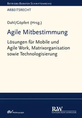 Dahl / Göpfert | Agile Mitbestimmung | E-Book | sack.de