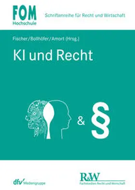 Fischer / Bollhöfer / Amort | KI und Recht | E-Book | sack.de