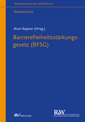 Kapoor |  Barrierefreiheitsstärkungsgesetz (BFSG) | eBook | Sack Fachmedien