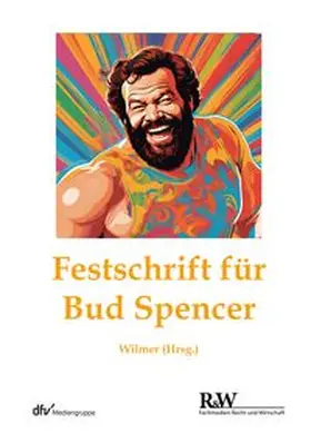 Wilmer |  Festschrift Bud Spencer | eBook | Sack Fachmedien