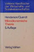 Henderson / Quandt |  Mikroökonomische Theorie | Buch |  Sack Fachmedien