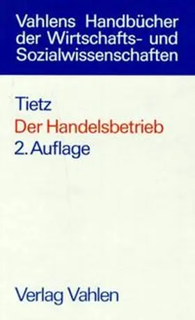 Tietz |  Der Handelsbetrieb | Buch |  Sack Fachmedien