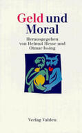 Hesse / Issing |  Geld und Moral | Buch |  Sack Fachmedien