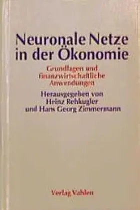 Rehkugler / Zimmermann |  Neuronale Netze in der Ökonomie | Buch |  Sack Fachmedien