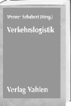Schubert |  Verkehrslogistik | Buch |  Sack Fachmedien