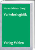 Schubert |  Verkehrslogistik | Buch |  Sack Fachmedien