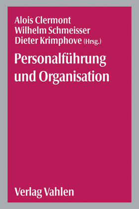 Clermont / Schmeisser / Krimphove | Personalführung und Organisation | Buch | 978-3-8006-2451-5 | sack.de