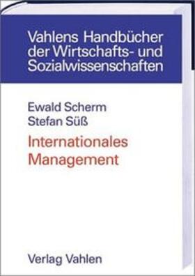 Scherm / Süß |  Internationales Management | Buch |  Sack Fachmedien