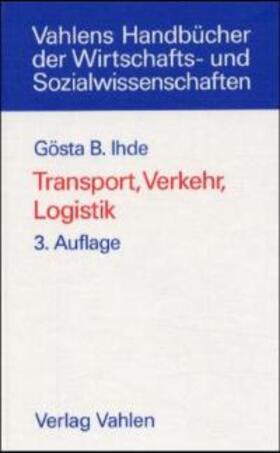 Ihde |  Transport, Verkehr, Logistik | Buch |  Sack Fachmedien