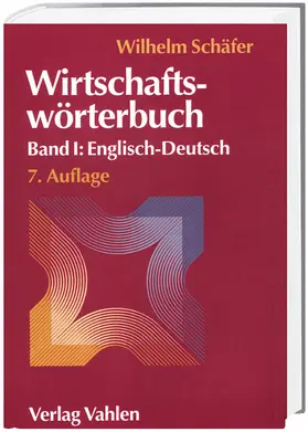 Schäfer |  Wirtschaftswörterbuch | Buch |  Sack Fachmedien