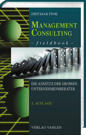 Fink | Management Consulting Fieldbook | Buch | 978-3-8006-2983-1 | sack.de
