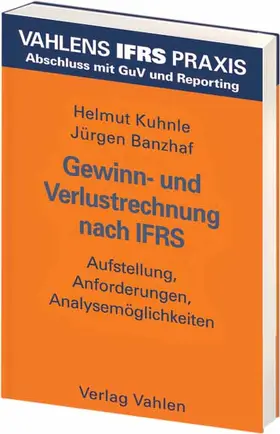 Kuhnle / Banzhaf | Gewinn- und Verlustrechnung nach IFRS | Buch | 978-3-8006-3148-3 | sack.de