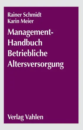 Meier / Recktenwald |  Betriebswirtschaft der betrieblichen Altersversorgung | Buch |  Sack Fachmedien